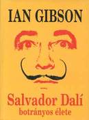 Online antikvárium: Salvador Dalí botrányos élete