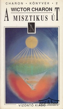 Könyv: A misztikus út