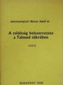 Online antikvárium: A zsidóság belszervezete a Talmud tükrében (hasonmás kiadás)