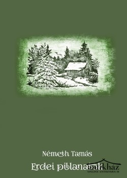 Könyv: Erdei pillanatok 