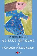 Online antikvárium: Az élet értelme a tündérmesékben