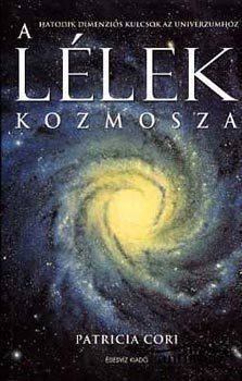 Könyv: A Lélek kozmosza