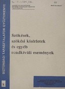 Online antikvárium: Szökések, szökési kísérletek és egyéb rendkívüli események (Belső használatra!)