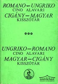 Könyv: Cigány-magyar/ magyar-cigány kisszótár