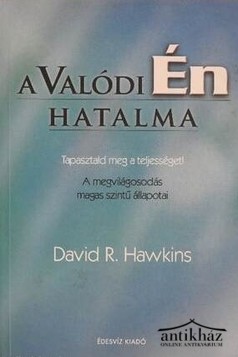 Könyv: A valódi Én hatalma