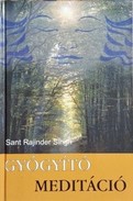 Online antikvárium: Gyógyító meditáció