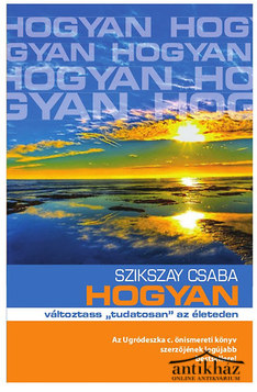 Könyv: Hogyan változtass 