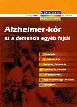 Könyv: Alzheimer-kór és a demencia egyéb fajtái