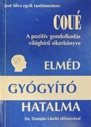 Online antikvárium: Elméd gyógyító hatalma