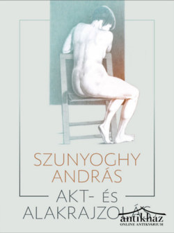 Könyv: Akt- és alakrajzolás