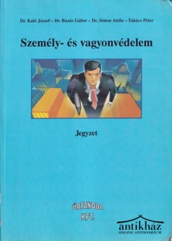 Könyv: Személy- és vagyonvédelem
