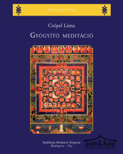 Könyv: Gyógyító meditáció