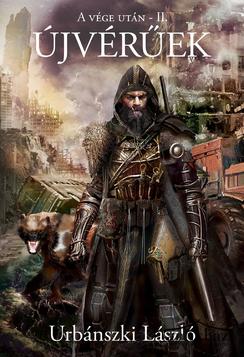 Könyv: Újvérűek - A vége után II.