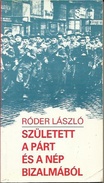 Online antikvárium: Született a párt és a nép bizalmából