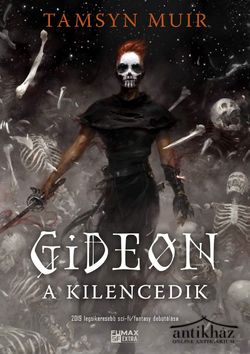 Könyv: Gideon, a kilencedik (Lezárt-sír trilógia 1.)