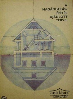 Könyv: A magánlakásépítés ajánlott tervei - Családi házak 