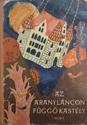 Online antikvárium: Az aranyláncon függő kastély