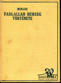 Könyv: Fadlallah herceg története