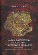 Online antikvárium: Magyar őstörténet: Hagyományok, tudományok, délibábok