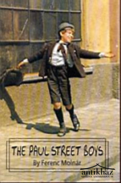 Könyv: The Paul Street Boys (A Pál utcai fiúk - angol nyelven)
