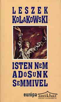 Könyv: Isten nem adósunk semmivel - Néhány megjegyzés Pascal hitéről és a janzenizmusról