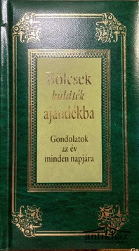 Könyv: Bölcsek küldték ajándékba