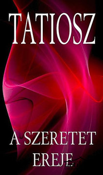 Könyv: A szeretet ereje