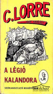 Könyv: A légió kalandora