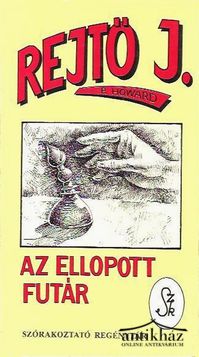 Könyv: Az ellopott futár