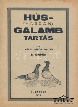 Könyv: Hús- (haszon) galamb tartás