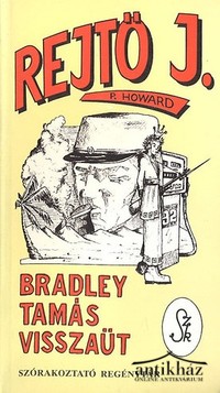 Könyv: Bradley Tamás visszaüt