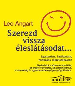 Könyv: Szerezd vissza éleslátásodat...