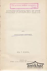 Könyv: József főherceg élete