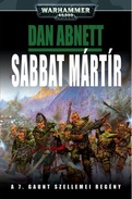 Online antikvárium: Sabbat mártír (A 7. Gaunt szellemei regény)