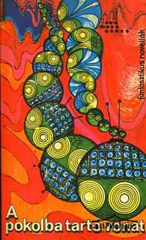 Könyv: A pokolba tartó vonat