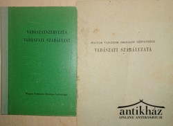 Könyv: Vadászatszervezés - Vadászati szabályzat + Magyar Vadászok Országos Szövetsége vadászati szabályzata