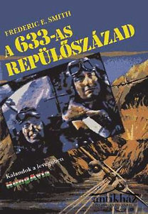 Könyv: A 633-as repülőszázad