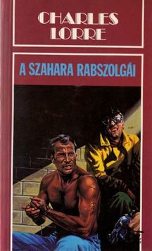 Könyv: A szahara rabszolgái