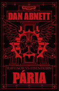 Online antikvárium: Pária - Ravenor Eisenhorn ellen