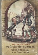 Online antikvárium: Prücsök úr kalandos kirándulása a XV. évszázadba (Prücsök úr 2.)