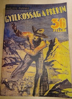 Könyv: Gyilkosság a prérin