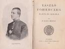 Online antikvárium: László főherczeg élete és halála