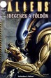 Online antikvárium: Aliens 5. - Idegenek a Földön 1/6. (1999/2)