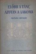 Online antikvárium: Előbb a tánc, azután a lakoma