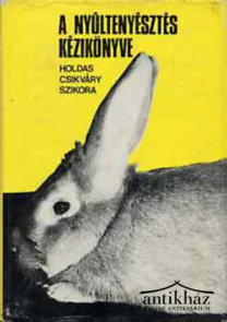 Könyv: A nyúltenyésztés kézikönyve