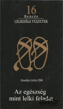 Könyv: Anselm Grün - Meinrad Dufner