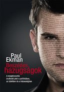 Online antikvárium: Beszédes hazugságok (A megtévesztés árulkodó jelei a politikában, az üzletben és a házasságban)