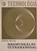 Online antikvárium: Megmunkálás ultrahanggal