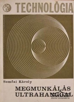 Könyv: Megmunkálás ultrahanggal