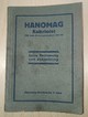 Online antikvárium: Hanomag Kabriolet 750 ccm - Vierzylinder - 16 PS Seine Bedienung und Behandlung
